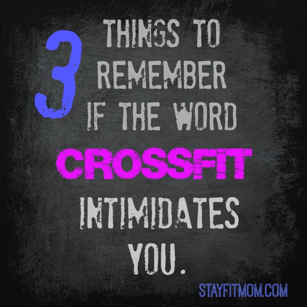 I think I might try CrossFit!