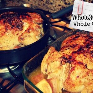 I made a whole chicken about once a week during whole30. Lots of leftovers and VERY affordable!