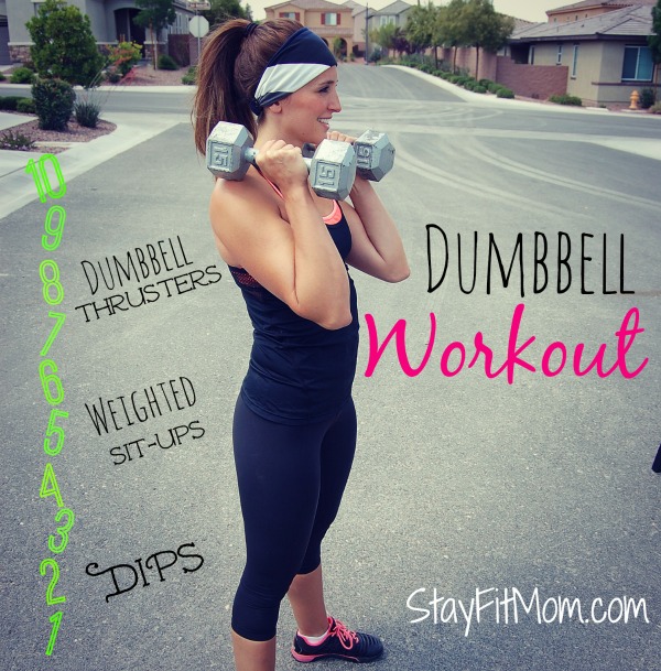 Love this dumbbell workout from stayfitmom.com