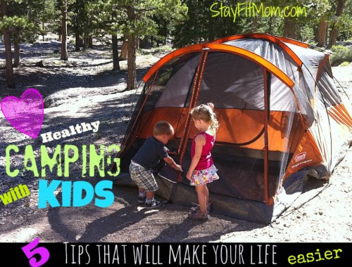 Love these camp tips from StayFitMom.com, totally agree with number 4!