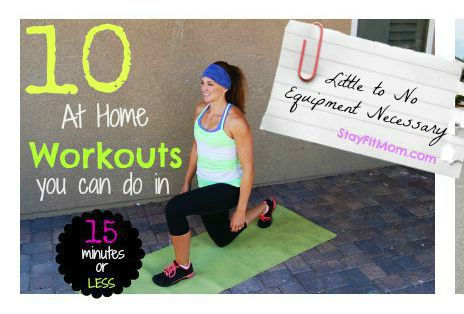 10 at-home workouts that can be done in less than 15 minutes!
