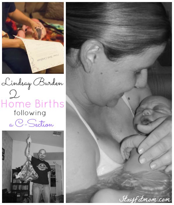 One mom's birth story of 2 At Home Births after being told she could never deliver naturally