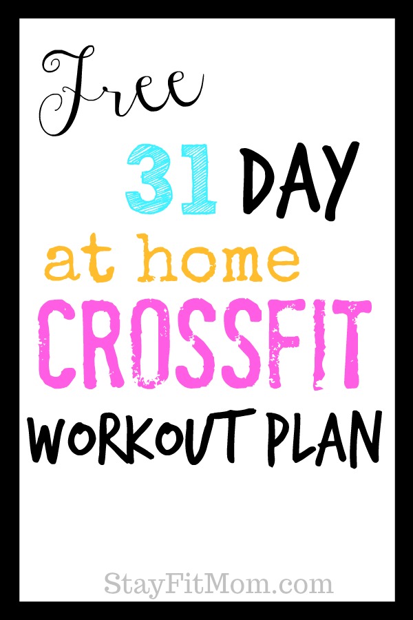 Free Crossfit style at home workout plan! #stayfitmom #crossfit #hiit #homeworkout