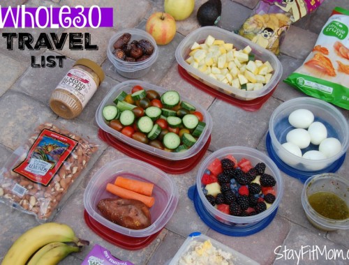 Whole30 travel list from StayFitMom.com. Great options for Whole30 on the go!