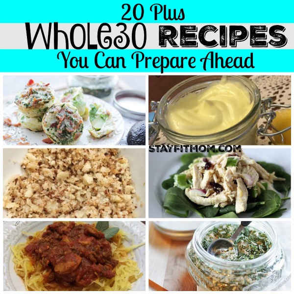 All of these Whole30 recipes can be prepared ahead of time! Perfect if you're short on time or your schedule is crazy.