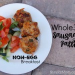 The perfect Whole30 Breakfast option that's egg free; Whole30 Breakfast Sausage