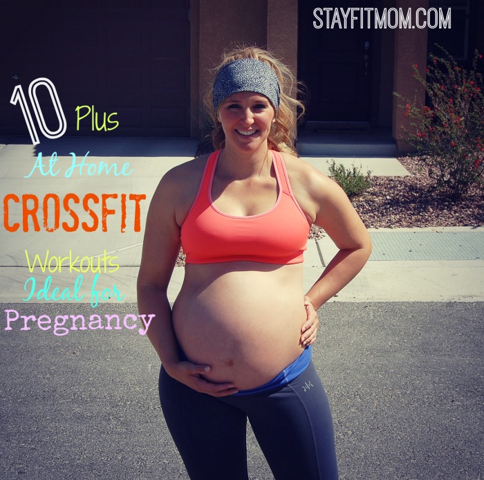 Ideal CrossFit Workouts for pregnancy, including modification options from StayFitMom.com