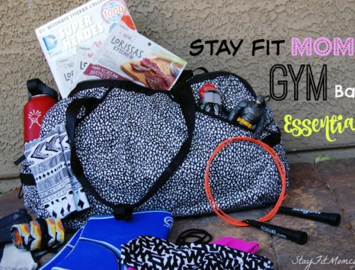Gym bag essentials for every busy mom from StayFitMom.com