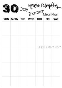 30 Day Macro Friendly {High Protein} Dinner Plan - Stay Fit Mom